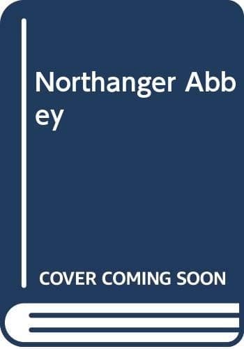 Northanger Abbey