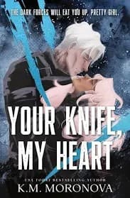 Your Knife, My Heart