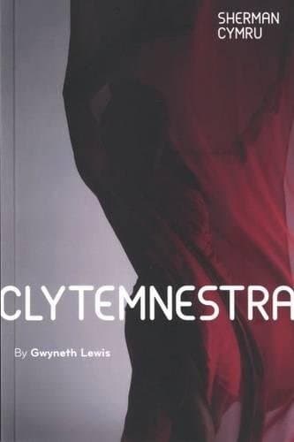 Clytemnestra (Waterstones exclusive)