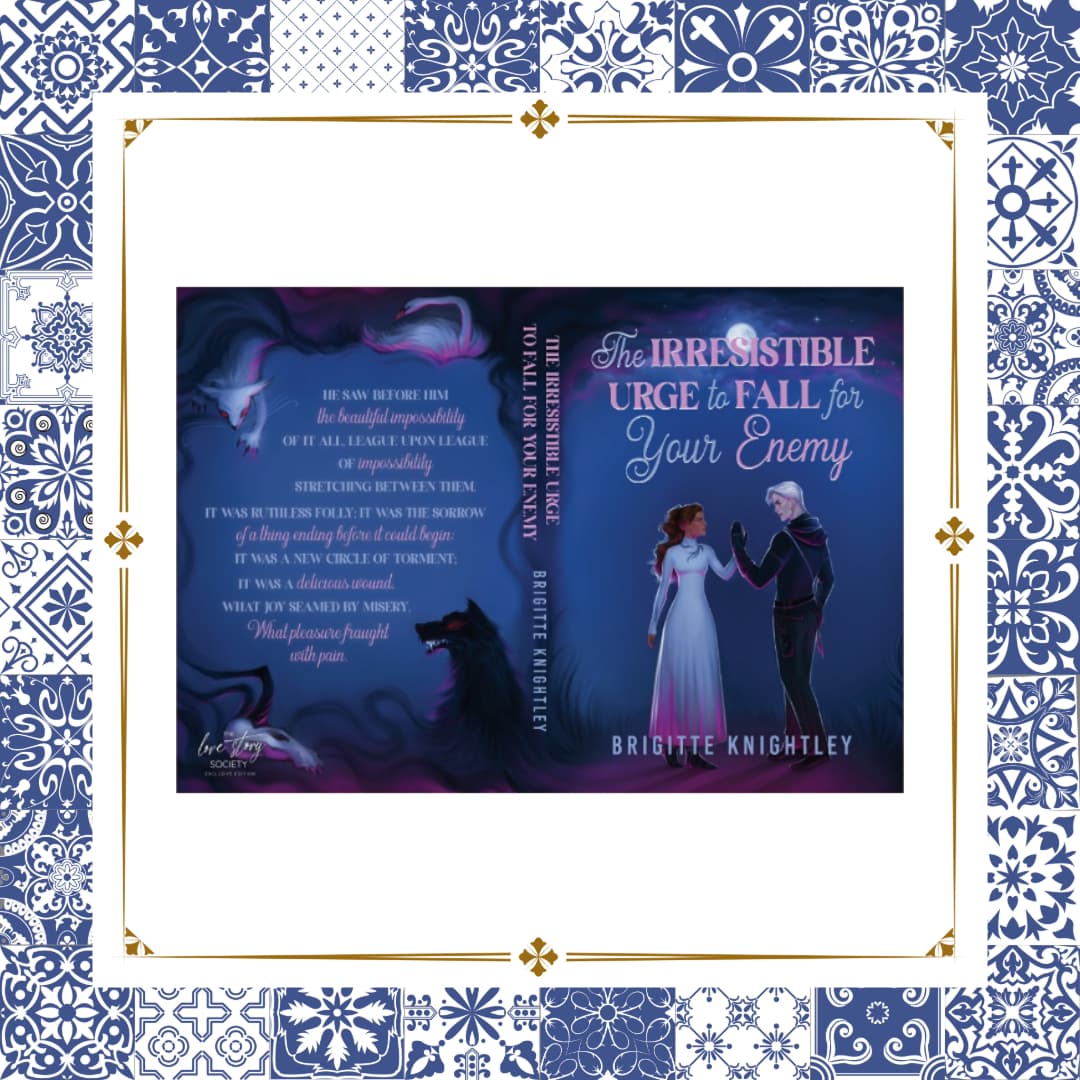 The Irresistible Urge To Fall For Your Enemy