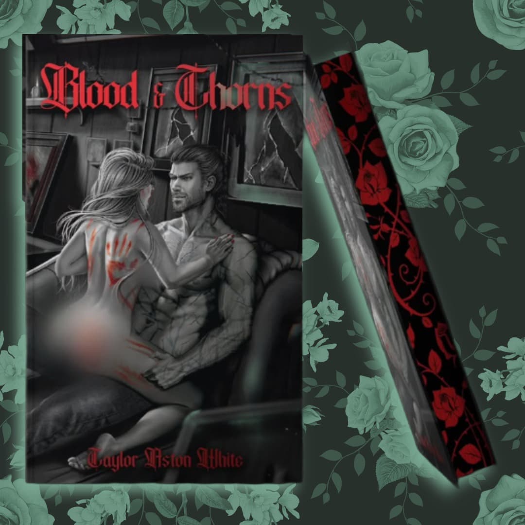 Blood & Thorns Taylor