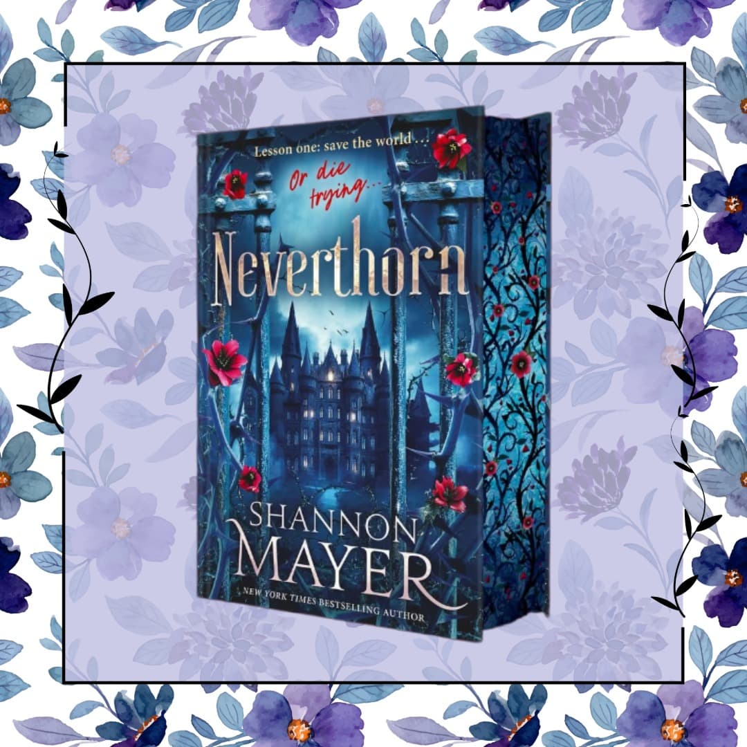 Neverthorn Shannon Mayer