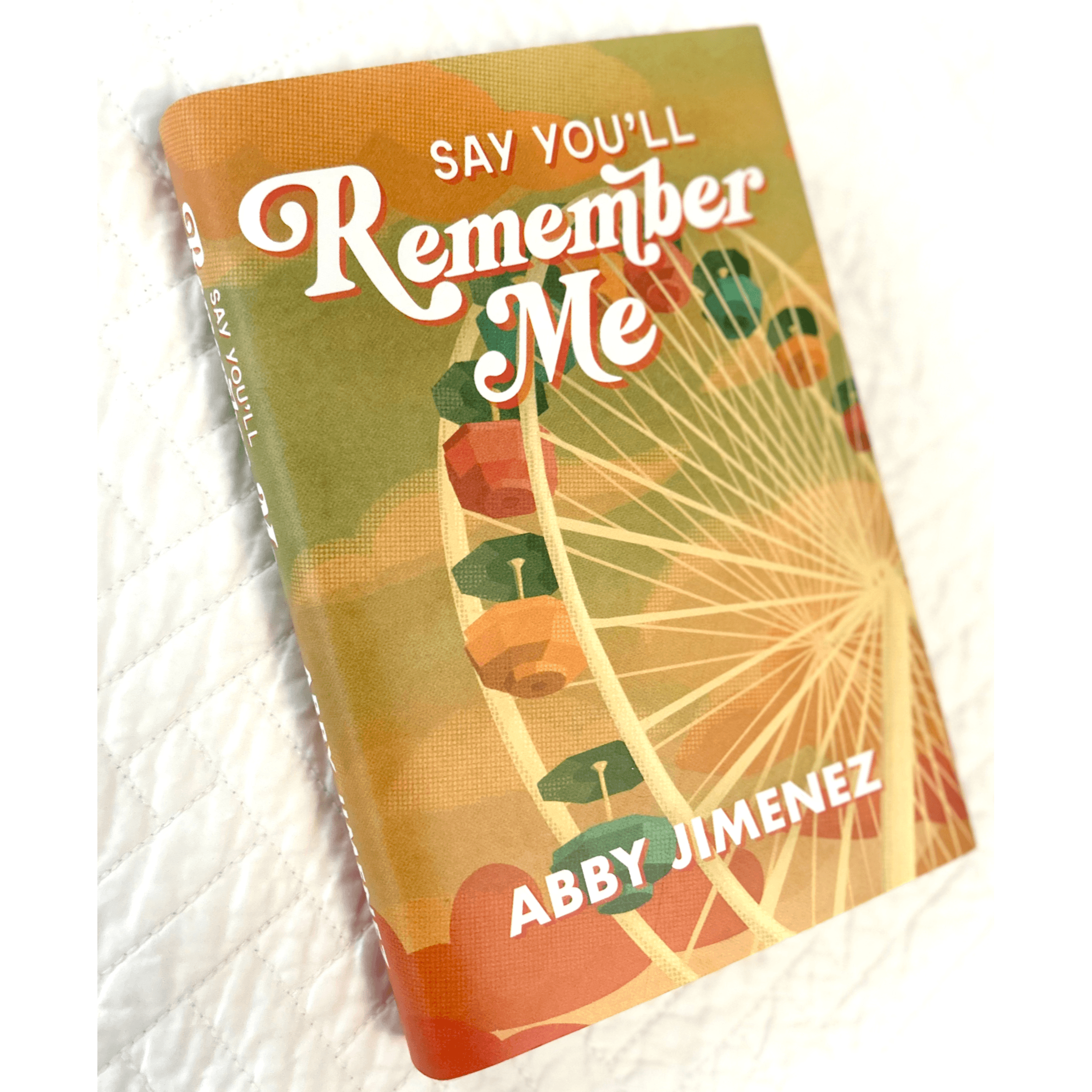 Say You'll Remember Me