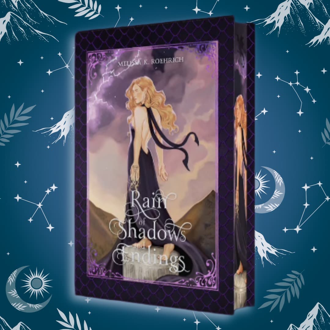 Rain of Shadows and Endings